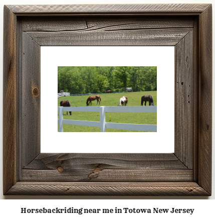 horseback riding near me in Totowa, New Jersey